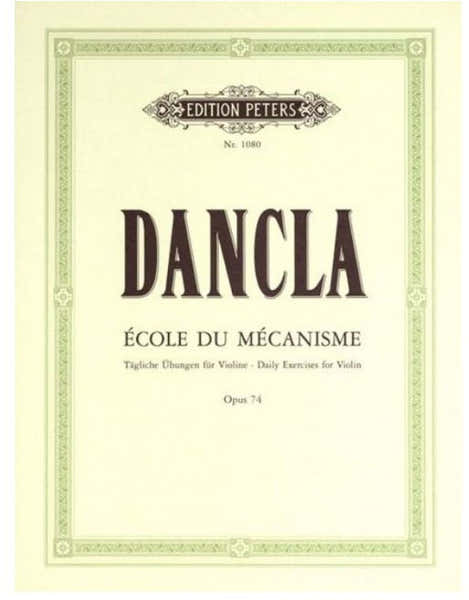 Dancla Charles - École De Mécanisme (5 Technical Studies) Op.74 - Violin
