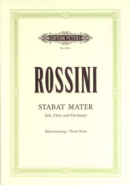 ROSSINI GIOACCHINO - STABAT MATER - MIXED CHOIR (PAR 10 MINIMUM)