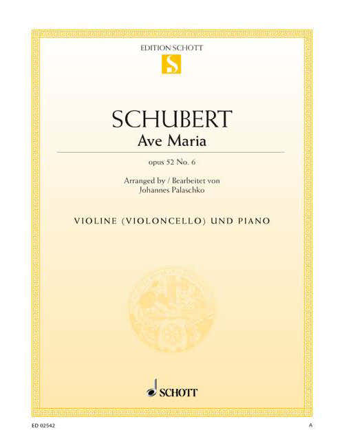 SCHUBERT FRANZ - AVE MARIA OP. 52/6 D 839 - VIOLIN AND PIANO