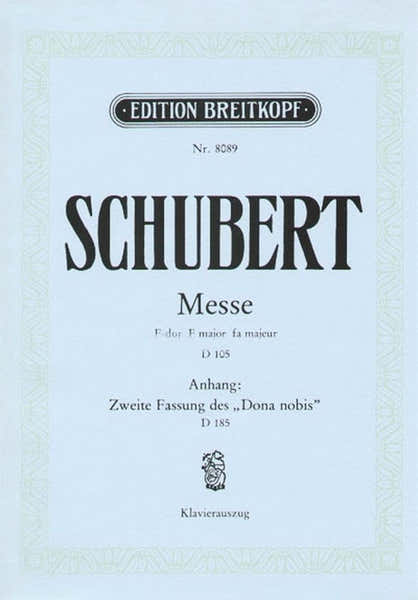 Schubert Franz - Messe F-dur D 105 - Piano