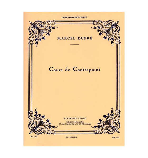 DUPRE MARCEL - COURS DE CONTREPOINT