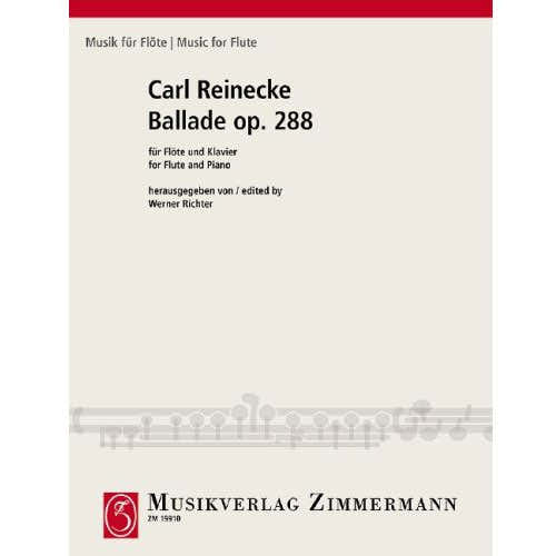 Zimmermann Reinecke C. - Ballade Op. 288 - Flute et Piano