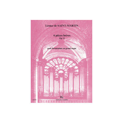 Saintmartin - Pièces Brèves Op.11 - Harmonium Ou Grand Orgue