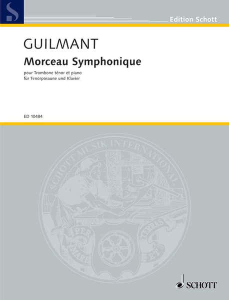 Guilmant Felix Alexandre - Morceau Symphonique Op. 88 - Ténor Trombone And Piano