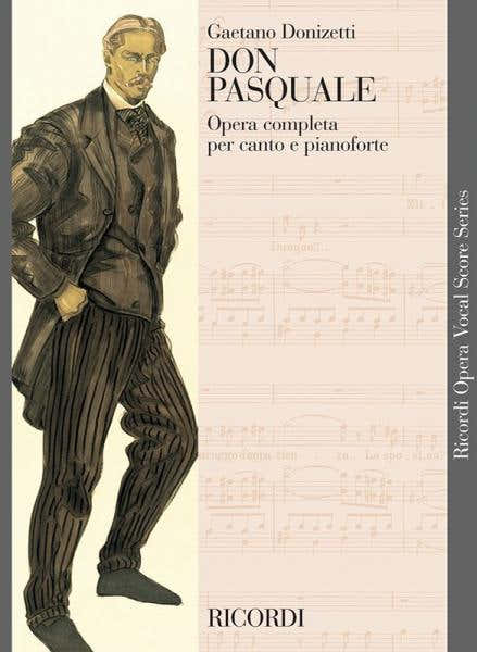 DONIZETTI G. - DON PASQUALE - CHANT ET PIANO