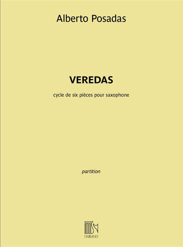 Posadas Alberto - Veredas Pour Saxophone