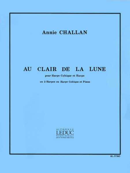 Annie Challan: Au Clair de Lune