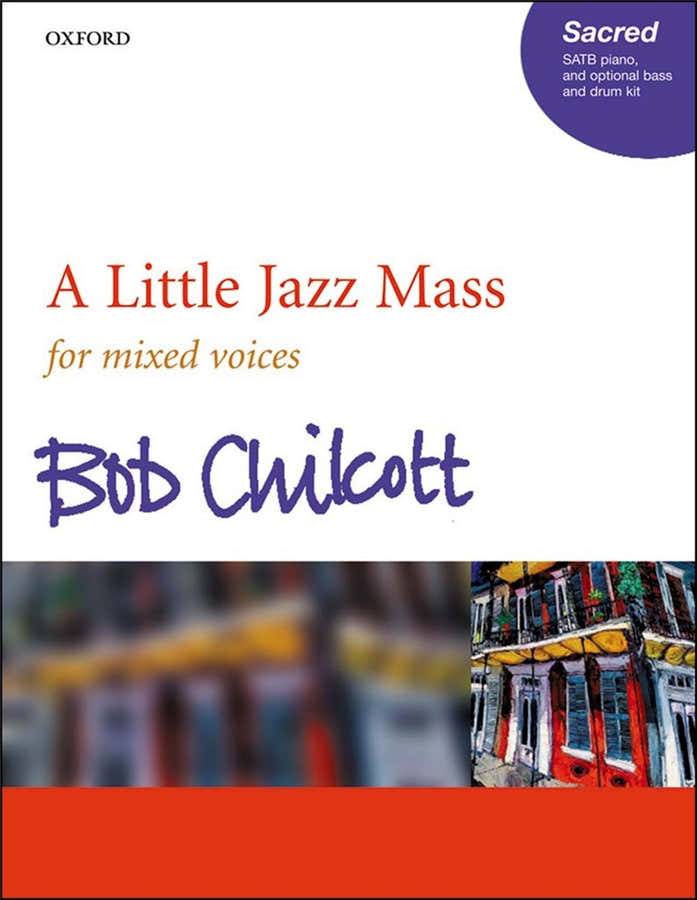 A Little Jazz Mass voor gemengde stemmen - Chilcott