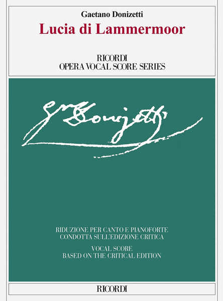 Donizetti Gaetano - Lucia Di Lammermoor - Voix & Piano