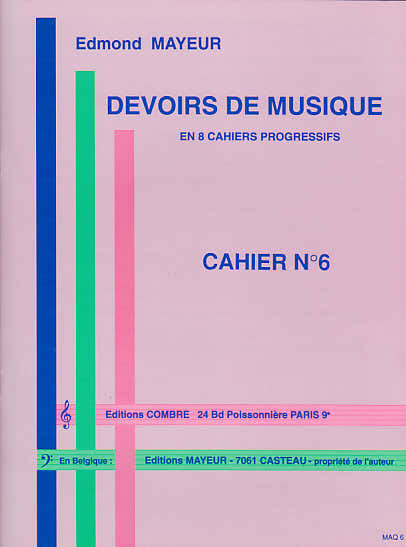 Mayeur - Devoirs De Musique Cahier 6