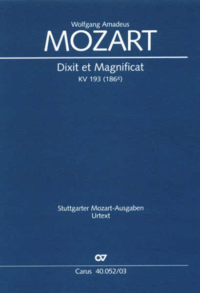 Carus Mozart W.a. - Dixit & Magnificat C-dur KV 193 - Vocal Score