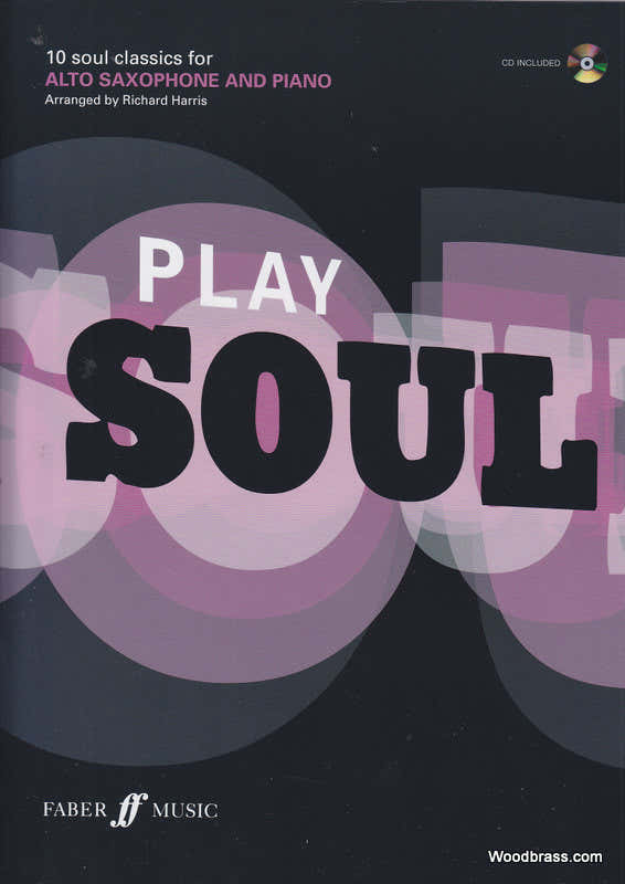 Soul spelen - 10 soulklassiekers voor altsaxofoon en piano + CD