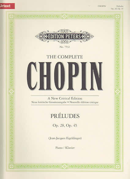 Edition Peters Chopin F. - Preludes Op.28 & 45 - Piano