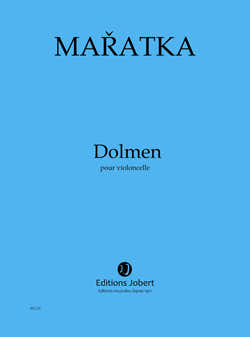 Jobert Maratka K. - Dolmen Pour Violoncelle