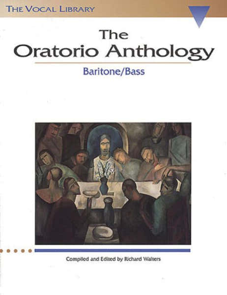 The Oratorio Anthology - Baritone/bass - CHANT-piano