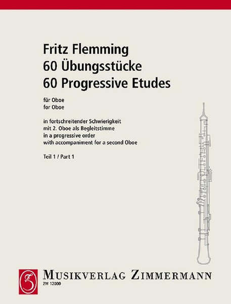 Zimmermann Flemming Fritz - 60 Etudes Progressives Pour Le Hautbois Vol.1