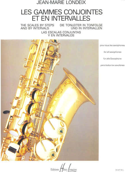 Lemoine Les Gammes Conjointes Et En Intervalles Saxophone - Londeix