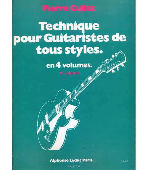 Cullaz Pierre - Techniek voor gitaristen van alle stijlen Vol.4