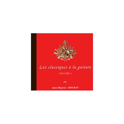 Mourat - Les Classiques À Guitare 1 CD -