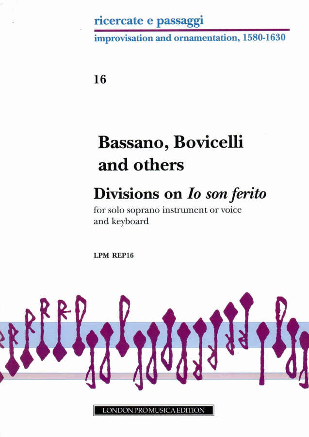 Bassano Bovicelli And Others - Divisions On ?Io Son Ferrito Ahi Lasso? - Dessus(Voix) Et Bc