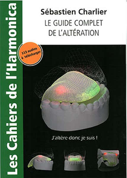 Le Guide Complet De L'Altération - Charlier