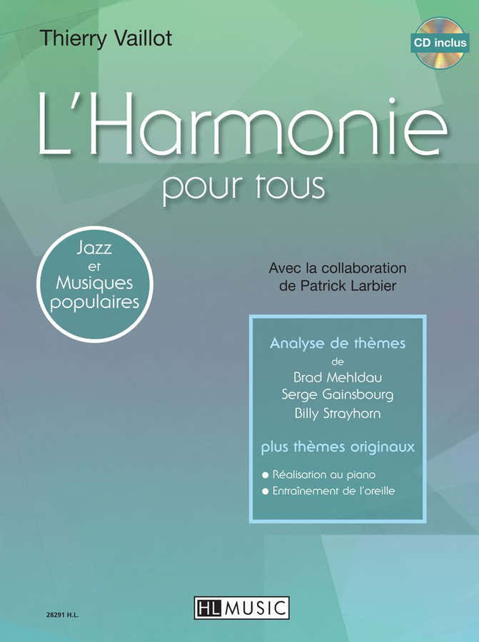 Vaillot Thierry - L'harmonie Pour Tous + CD