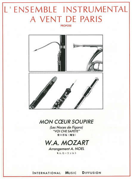 Mozart - Mon Coeur Soupire - Quintette À Vent