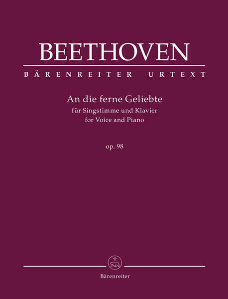 Barenreiter Beethoven L.V. - An Die Ferne Geliebte Op.98 - Voix & Piano