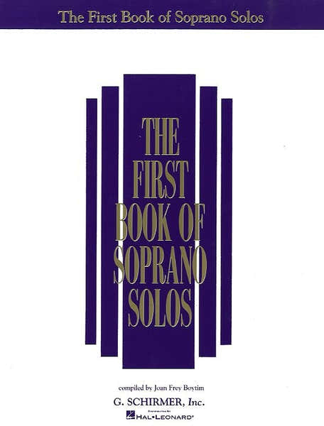 THE FIRST BOOK OF SOPRANO SOLOS - SOPRANO
