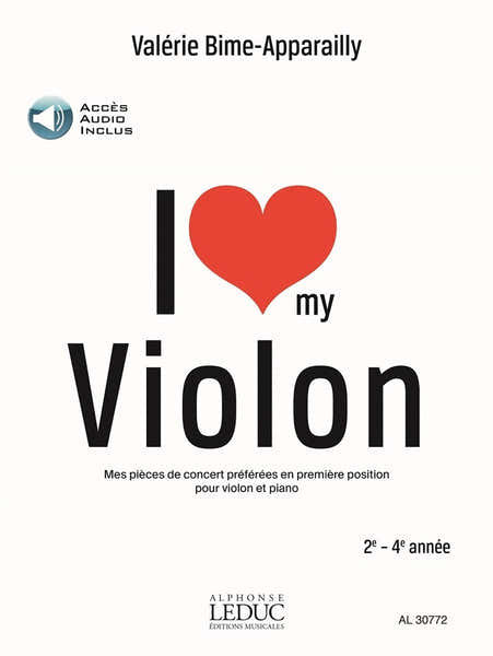 Leduc BIME-apparailly Valerie - I Love My Violon