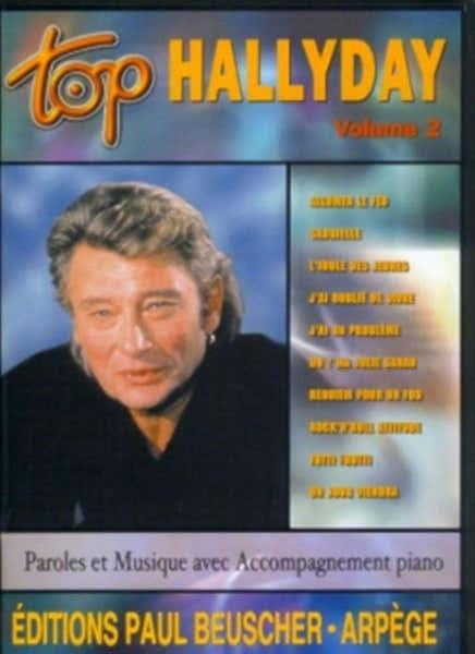 Paul Beuscher Publications Hallyday Johnny - Top Hallyday Vol.2 - PVG