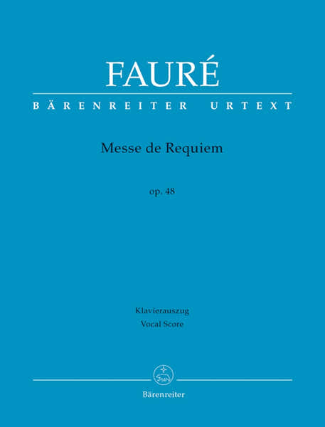 Barenreiter Faure - Messe De Requiem - Reduction Piano