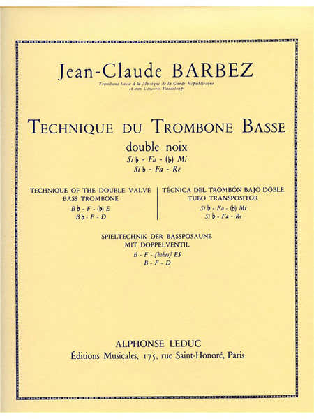 Leduc Barbez JEAN-claude - Technique Du Trombone Basse