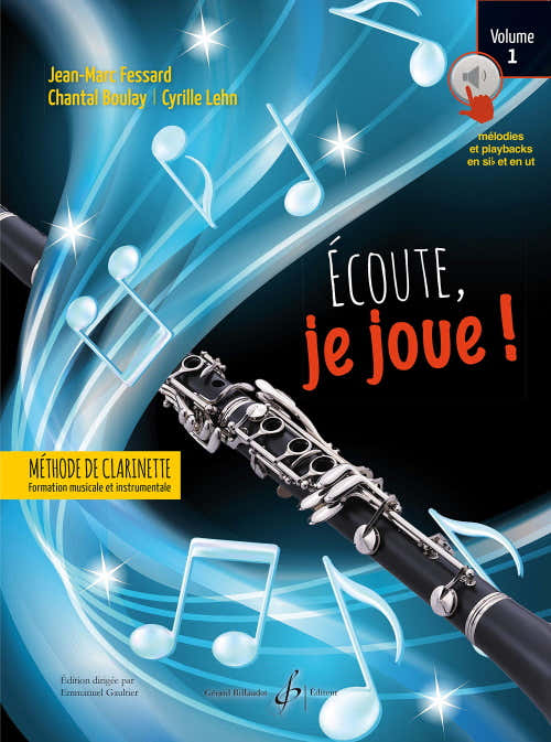 Écoute Je Joue Vol.1 Clarinette - Lehn Boulay Fessard