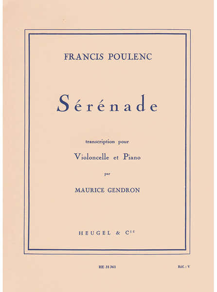Poulenc Francis - Serenade - Violoncelle & Piano
