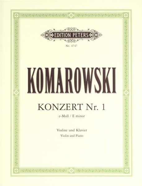 Edition Peters Komarovsky - Concerto No.1 E Minor - Violin And Piano