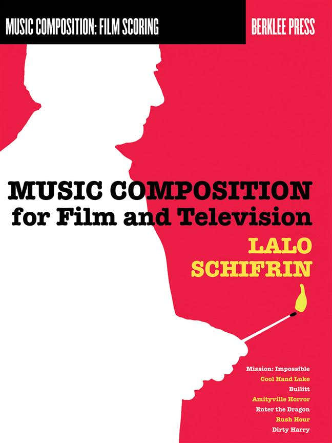 Lalo Schifrin - Muziekcompositie voor film en televisie