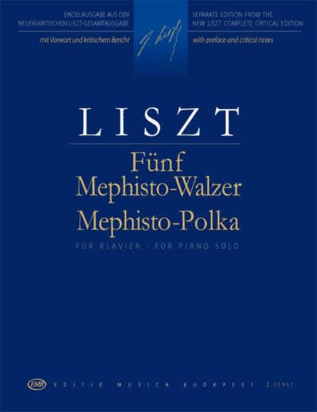 Liszt F. - Five Mephisto Walzer & Mephisto Polka - Piano