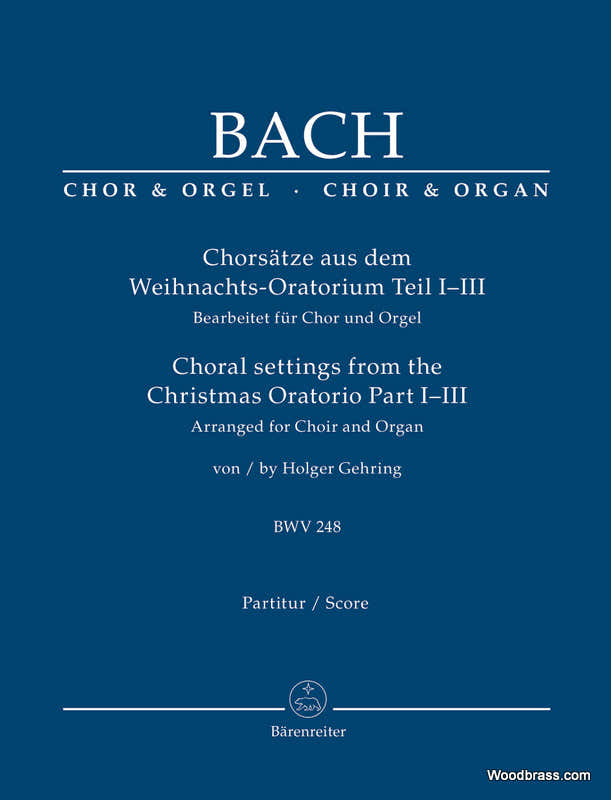 Bach J.S. - Chorsatze Aus Dem WEIHNACHTS-oratorium I-iii BWV 248