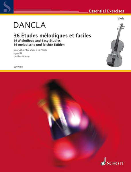 Schott Dancla Charles - 36 Melodious And Easy Studies Op. 84 - Viola