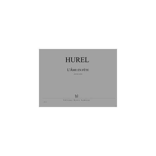 Hurel - L'ame En Fête - 2 Violons