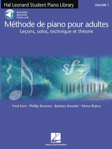 Hal Leonard Méthode De Piano Pour Adultes Vol. 1
