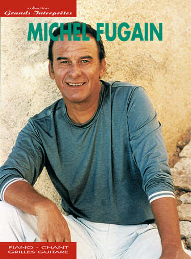 Fugain Michel - Collectie "Grote vertolkers" PVG