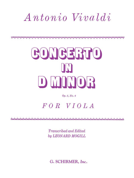 Vivaldi A. - Concerto In D Minor Op. 3/6 - Alto