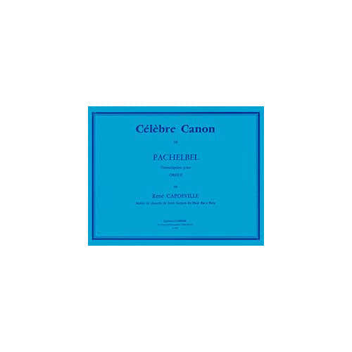 Pachelbel - Célèbre Canon - Orgue