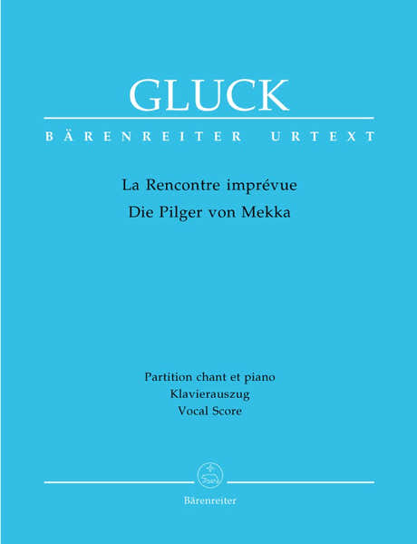 Gluck C.W. - La Rencontre Die Pilger Von Mekka - Ch, Piano