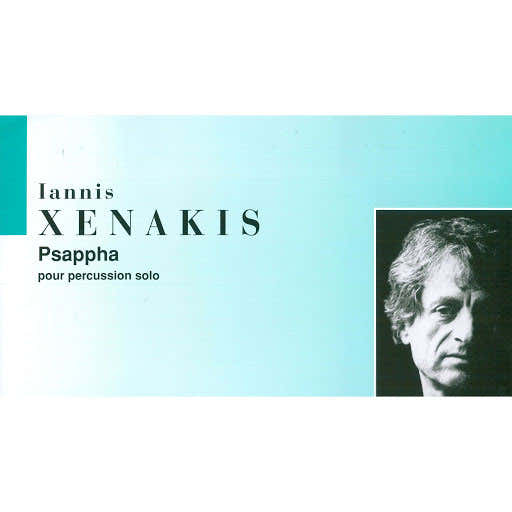 XENAKIS I. - PSAPPHA - PERCUSSION