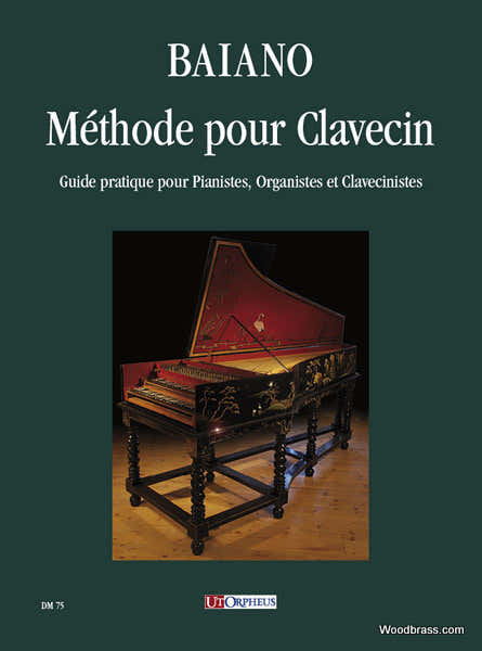 Ut Orpheus Baiano E. - Methode Pour Clavecin