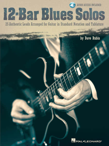 Hal Leonard Rubin Dave - 12 Bar Blues Solos + Audio En Ligne - Guitar Tab