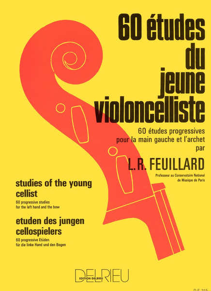 Edition Delrieu Feuillard Louis R. - Etudes Du Jeune Violoncelliste (60)